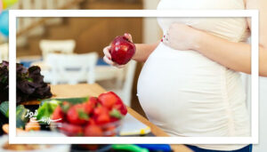 بارداری: تغذیه درست برای یک زندگی سالم و شاداب